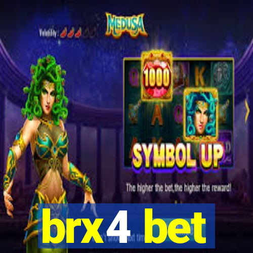 brx4 bet